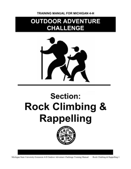 Rock Climbing / Rappelling