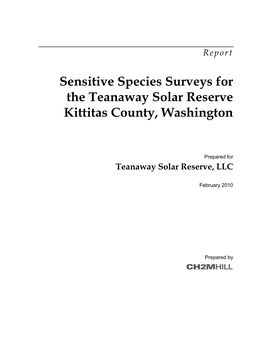 Sensitive Species Surveys for the Teanaway Solar Reserve Kittitas County, Washington