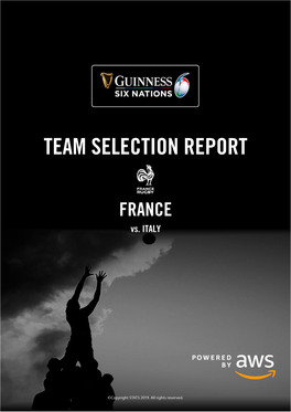 France TEAM SELECTION REPORT