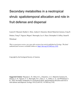 Spatiotemporal Allocation and Role in Fruit Defense and Dispersal