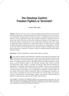 The Chechnya Conflict: Freedom Fighters Or Terrorists?