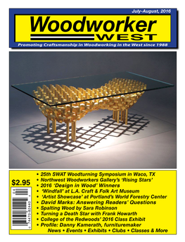 Woodworker WEST Promoting Craftsmanship in Woodworking in the West Since 1988