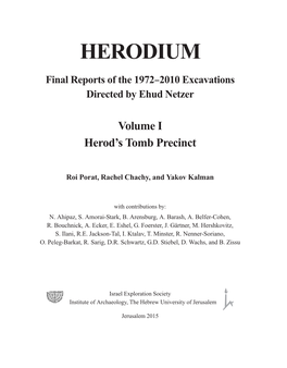 HERODIUM Final Reports of the 1972–2010 Excavations Directed
