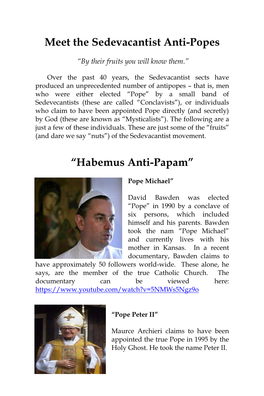 Meet the Sedevacantist Anti-Popes