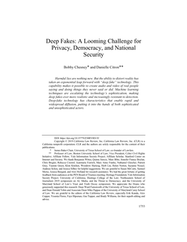 Deep Fakes: a Looming Challenge for Privacy, Democracy, and National Security