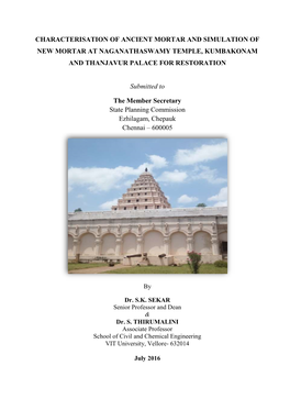 Characterisation of Ancient Mortar and Simulation of New Mortar at Naganathaswamy Temple, Kumbakonam and Thanjavur Palace for Restoration