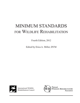 Minimum Standards for Wildlife Rehabilitation