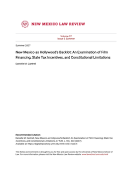 New Mexico As Hollywood's Backlot: an Examination of Film Financing, State Tax Incentives, and Constitutional Limitations