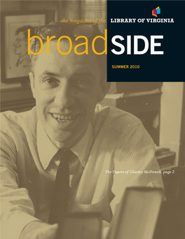 The Magazine of the Broadside SUMMER 2010