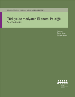 Türkiye'de Medyanın Ekonomi Politiği