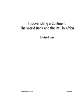 Impoverishing a Continent: the World Bank and the IMF in Africa