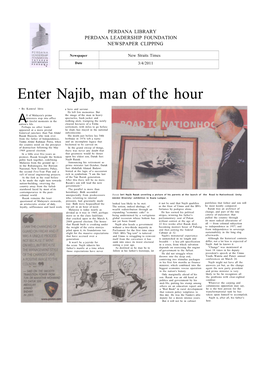 Enter Najib, Man of the Hour