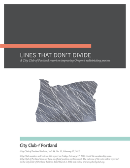 Lines That Don't Divide: a City Club of Portland Report On