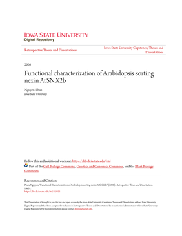 Functional Characterization of Arabidopsis Sorting Nexin Atsnx2b Nguyen Phan Iowa State University