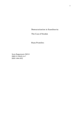 Democratization in Scandinavia: the Case of Sweden Rune Premfors