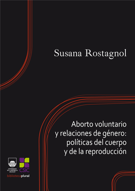 Aborto Voluntario Y Relaciones De Género: Políticas Del Cuerpo Y De La Reproducción