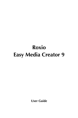 Easy Media Creator 9 User Guide