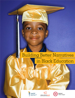 Building Better Narratives in Black Education