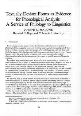 Textually Deviant Fonns As Evidence for Phonological Analysis: a Service of Philology to Linguistics JOSEPH L