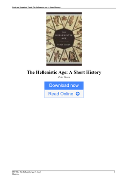 The Hellenistic Age: a Short History by Peter Green