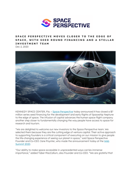 SPACE PERSPECTIVE MOVES CLOSER to the EDGE of SPACE, with SEED ROUND FINANCING and a STELLAR INVESTMENT TEAM Dec 2, 2020