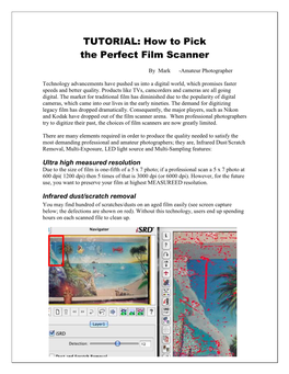 The Elements Needed for a Professional Film Scanner