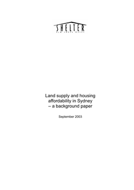 Land Supply and Housing Affordability in Sydney – a Background Paper