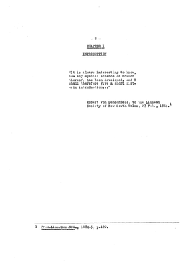 It Is Always Interesting to Know, How Any Special Science Or Branch Thereof, Has Been Developed, and I Shall Therefore Give a Short Hist- Oric Introduction..."