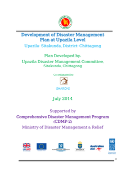 Development of Disaster Management Plan at Upazila Level July 2014