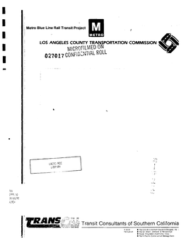 1990, and Is the First Leg of a Lso-Mile Rail Transit Network That Is Projected to Be Built Over a 30-Year Period