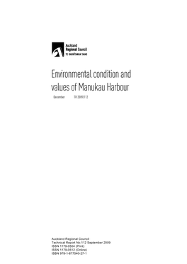 Environmental Condition and Values of Manukau Harbour December TR 2009/112