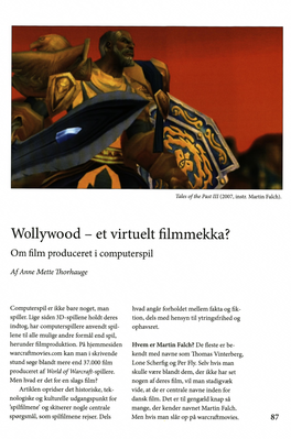 Wollywood - Et Virtuelt Filmmekka? Om Film Produceret I Computerspil