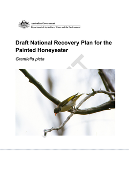 Draft National Recovery Plan for the Painted Honeyeater Grantiella Picta