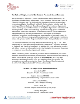 The Ruth Leff Siegel Award for Excellence in Pancreatic Cancer Research We Are Honored to Announce a Call for Nominations for Th