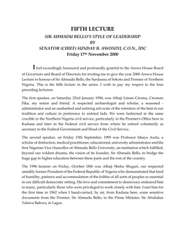 Fifth Lecture Sir Ahmadu Bello's Style of Leadership by Senator (Chief) Sunday B