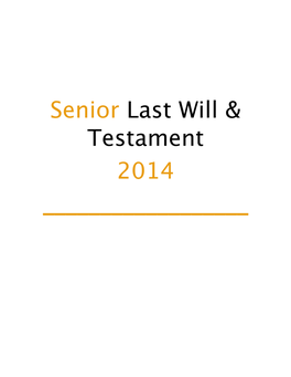 Senior Last Will & Testament 2014