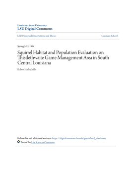 Squirrel Habitat and Population Evaluation on Thistlethwaite Game Management Area in South Central Louisiana Robert Harley Mills