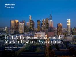 DTLA Preferred Shareholder Market Update Presentation