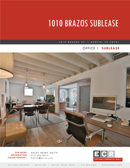 1010 Brazos Sublease