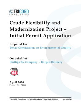 Crude Flexibility and Modernization Project – Initial Permit Application