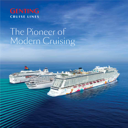 The Pioneer of Modern Cruising