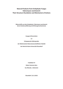 Natural Products from Endophytic Fungus Talaromyces Wortmannii: Their Structure Elucidation and Mechanism of Actions