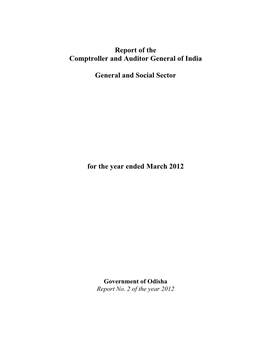 Government of Odisha Report No. 2 of the Year 2012 TABLE of CONTENTS