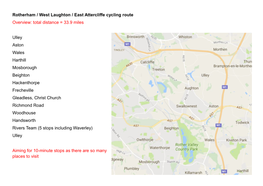 Rotherham / West Laughton / East Attercliffe Cycling Route Overview: Total Distance = 33.9 Miles