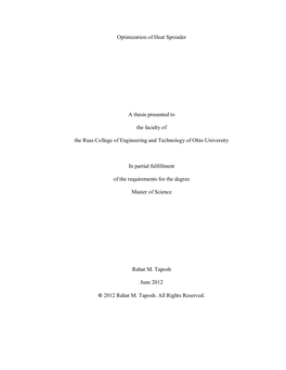 Optimization of Heat Spreader a Thesis Presented to the Faculty of the Russ College of Engineering and Technology of Ohio Univer