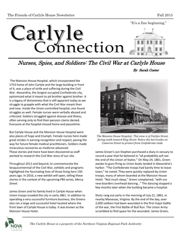 Carlyle Connection Nurses, Spies, and Soldiers: the Civil War at Carlyle House by Sarah Coster