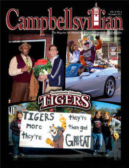 The Magazine for Alumni and Friends of Campbellsville University a Word from the President… November 2011