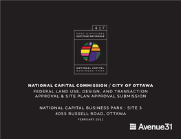 National Capital Commission / City of Ottawa Federal Land Use, Design, and Transaction Approval & Site Plan Approval Submission