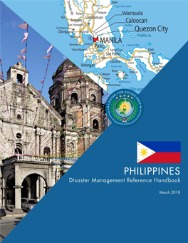 Philippines Disaster Management Reference Handbook | March 2018 3 Organizational Structure for Disaster Management
