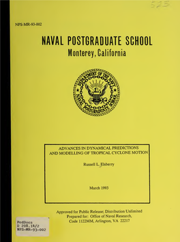 Advances in Dynamical Predictions and Modelling of Tropical Cyclone Motion